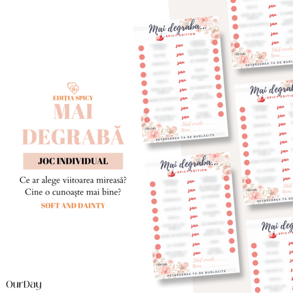 Mai degrabă... - Ediția Spicy - Soft and Dainty